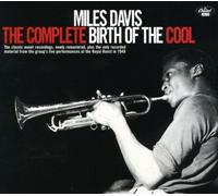 Miles Davis - The Complete Birth Of The Cool [CD]