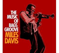 Miles Davis - The Music Of Bags Groove