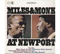 MILES DAVIS & THELONIOUS MONK - Miles & Monk At Newport
