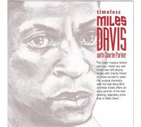 Miles Davis - Timeless Miles Davis