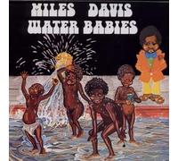 Miles Davis - Water Babies