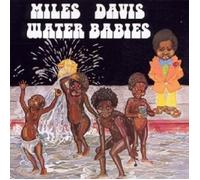 MILES DAVIS "WATER BABIES" CD NEW