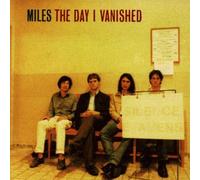 Miles - Day I Vanished