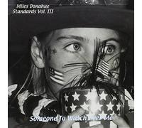 Miles Donahue - Someone to Watch Over Me