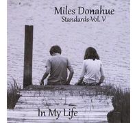 Miles Donahue - Standards Vol. 5 (In My Life)