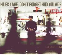 Don'T Forget Who You Are