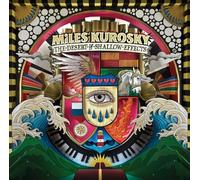 Miles Kurosky The Desert Of Shallow Effects (CD) (US IMPORT)