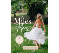 Miles & Margs: Simple Living. Strong Mind. Beautiful You.
