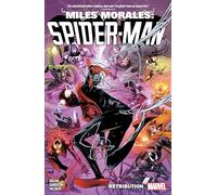 Cody Ziglar – Miles Morales: Spider-Man – Vol. 4 – Retribution