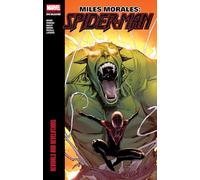 Miles Morales: Spider-Man Modern Era Epic Collection: Revivals and Revelations