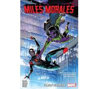 Miles Morales: Spider-Man Vol. 3 – Family Business – Marvel Comics
