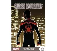 Miles Morales: Ultimate End (Miles Morales Ultimate Spider-man)