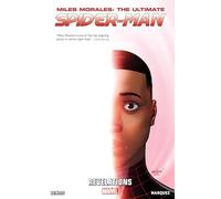Miles Morales: Ultimate Spider-Man Volume 2 - Revelations
