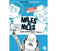 Miles & Niles - Schlimmer geht immer by John, Barnett, Cornell, Ernst PB.