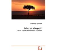 Miles or Mirages?: Women and the Public Sphere in Zimbabwe