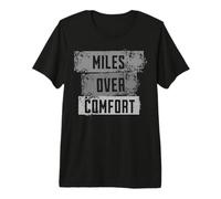 Miles Over Comfort Motorcycle Enthusiasts Premium T-Shirt