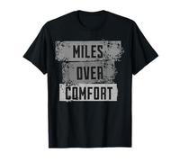Miles Over Comfort Motorcycle Enthusiasts T-Shirt