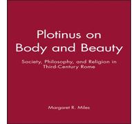 Miles Plotinus on Body & Beauty Paperback Book MILES Multicolor