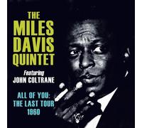 MILES-QUINTET- DAVIS - ALL OF YOU: THE LAST TOUR 1960 4 CD NEW