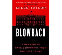 Miles Taylor Blowback (Hardback) (US IMPORT)