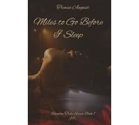 Miles to Go Before I Sleep: 1 (Rainbow Tribe Series)