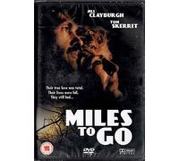 Miles to Go [DVD] [2007]