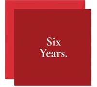 Milestone 6th Anniversary Card - Six Years and Still Going Strong - Minimalist Deep-red Design with Bold White Typography - 145mm Square, Envelope Included