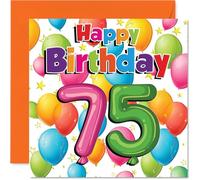 Milestone 75th Birthday Card - Bursting with Colour and Cheer - Vibrant Balloons and Stars Design - Perfect for a Standout 75th Celebration - 145mm Square, Envelope Included