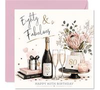 Milestone 80th Birthday Card - Eighty & Fabulous Vibes - Champagne, Flowers and Gifts in Elegant Pink and Gold - 145mm Square, Envelope Included