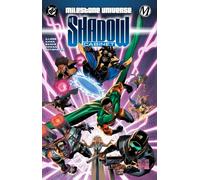 Milestone Universe: The Shadow Cabinet