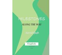 Milestones along the Way