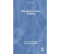 Milestones in Actor Training