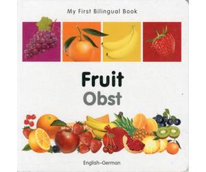 Milet Publishing My First Bilingual Book - Fruit (English-German) Board book Milet Publishing Multicolor