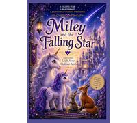 Miley and the Falling Star