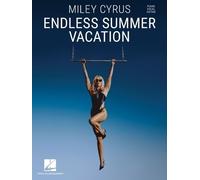 Miley Cyrus - Endless Summer Vacation (The Piano/Vocal/Guitar Songbooks)