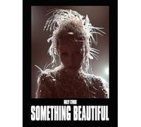 Miley Cyrus: Something Beautiful