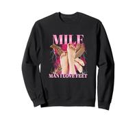 MILF Man I Love Feet Funny Sexy Inappropriate Dirty Adult Sweatshirt
