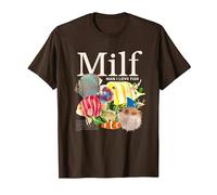 Milf Man I Love Fish Funny Fisherman Humor Nature T-Shirt, Men, Brown, 3X-Large