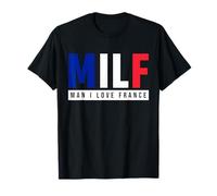 MILF Man I Love France Funny French Adult Humor T-Shirt