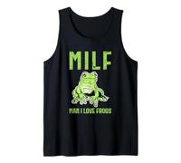MILF Man I Love Frogs - Nature Pond Green Frogs Toad Frogs Tank Top