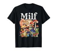 MILF Man I Love Fungi | Funny Mycology | Mushroom Humor T-Shirt