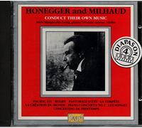 Milhaud AND HONEGGER Conducts THEIR OWN MUSIC