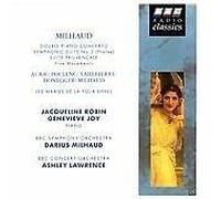Milhaud/Auric/Poulenc/Tailleferre/Honegger: Double Piano Concerto, Symphonic Suite No. 2 Protee, Suite Provencale