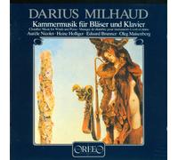 Milhaud, D. - Chamber Music for Winds & Pian