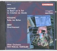 Milhaud: Le Boeuf sur le Toit, La Creation du Monde / Poulenc: Les Biches / Ibert: Divertissement