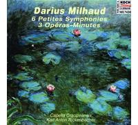 Milhaud: Petites Symphonies