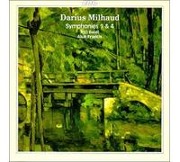 Milhaud/Symphonies 1 & 4 by Basel Radio So/Francis (1998-09-01)