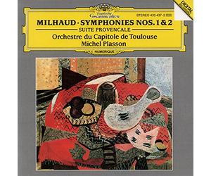 Milhaud: Symphonies Nos 1 & 2