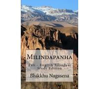 Milindapanha: Pali - English Bilingual Study Edition