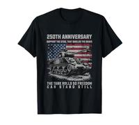 Military 250th Anniversary - The Tank Rolls for Freedom T-Shirt